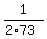 1%2F%282%2A73%29