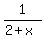 1%2F%282%2Bx%29