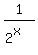 1%2F%282%5Ex%29