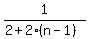 1%2F%282+%2B+2%28n+-+1%29%29