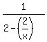1%2F%282-%282%2Fx%29%29