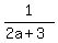 1%2F%282a%2B3%29