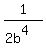 1%2F%282b%5E4%29