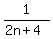 1%2F%282n%2B4%29