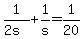 1%2F%282s%29+%2B+1%2Fs+=+1%2F20