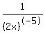 1%2F%282x%29%5E-5