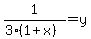 1%2F%283%281%2Bx%29%29=y