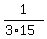 1%2F%283%2A15%29