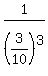 1%2F%283%2F10%29%5E3