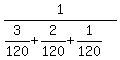 1%2F%283%2F120%2B2%2F120%2B1%2F120%29