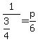 1%2F%283%2F4%29=p%2F6