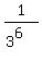 1%2F%283%5E6%29