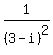 1%2F%283-i%29%5E2