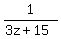 1%2F%283z%2B15%29