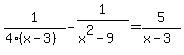 1%2F%284%28x-3%29%29-1%2F%28x%5E2-9%29=5%2F%28x-3%29
