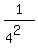 1%2F%284%5E2%29