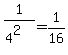 1%2F%284%5E2%29+=+1%2F16