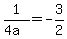 1%2F%284a%29+=+-3%2F2
