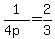 1%2F%284p%29+=+2%2F3