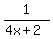 1%2F%284x+%2B+2%29