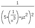 1%2F%285%281%2Fx%5E3%29%2A+yz%5E2%29%5E2