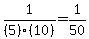 1%2F%285%29%2810%29+=+1%2F50