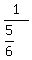 1%2F%285%2F6%29