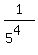 1%2F%285%5E4%29
