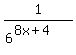 1%2F%286%5E%288x%2B4%29%29