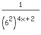 1%2F%286%5E2%29%5E%284x%2B2%29
