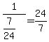 1%2F%287%2F24%29=24%2F7