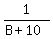 1%2F%28B%2B10%29