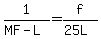 1%2F%28MF-L%29=f%2F%2825L%29