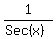 1%2F%28Sec%28x%29%29