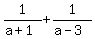 1%2F%28a%2B1%29%2B1%2F%28a-3%29