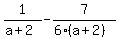 1%2F%28a%2B2%29+-+7%2F%286%28a%2B2%29%29