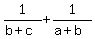 1%2F%28b%2Bc%29%2B1%2F%28a%2Bb%29
