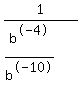 1%2F%28b%5E-4%2Fb%5E-10%29