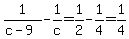 1%2F%28c-9%29-1%2Fc=1%2F2-1%2F4=1%2F4