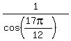 1%2F%28cos%28%2817pi%29%2F12%29%29