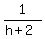 1%2F%28h%2B2%29