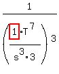 1%2F%28highlight_red%28+1+%29%2Fs%5E3%2AT%5E%287%29%2F3%29%5E3