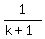 1%2F%28k%2B1%29