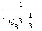 1%2F%28log%288%2C3%29+-+1%2F3%29