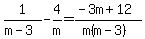 1%2F%28m-3%29-4%2Fm=%28-3m%2B12%29%2F%28m%28m-3%29%29