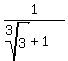 1%2F%28root%283%2C3%29%2B1%29