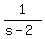 1%2F%28s-2%29