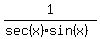 1%2F%28sec%28x%29sin%28x%29%29
