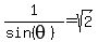 1%2F%28sin%28theta%29%29+=+sqrt%282%29