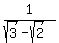1%2F%28sqrt%283%29-sqrt%282%29%29